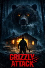 Grizzly Attack (2026)